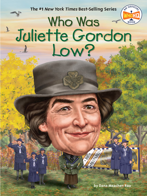 Title details for Who Was Juliette Gordon Low? by Dana Meachen Rau - Wait list